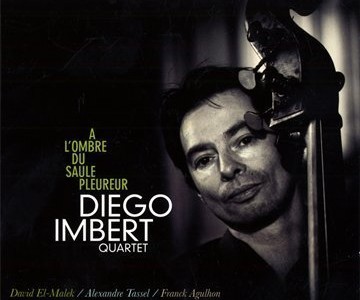 Diego Imbert « à l’ombre du saule pleureur »