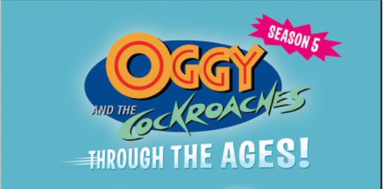 OGGY and the COCKROACHES seasons 5, 6, 7 & 8