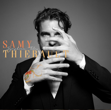 Samy Thiebault SYMPHONIC TALES