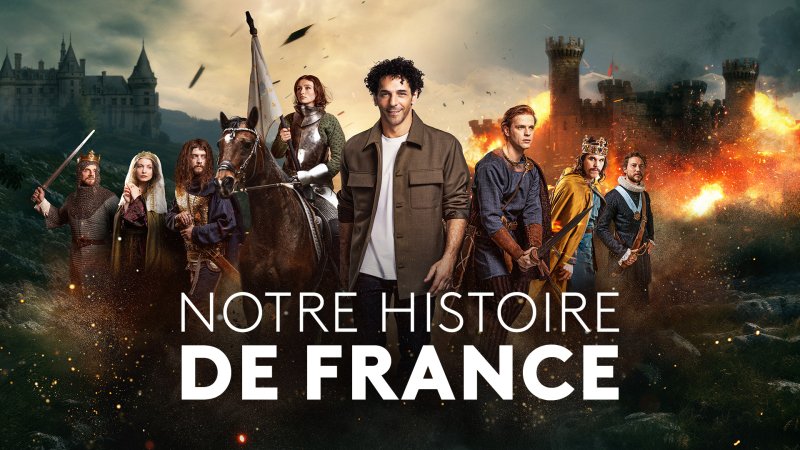 NOTRE HISTOIRE DE FRANCE